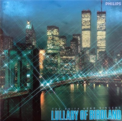 The Anita Kerr Singers - Lullaby For Birdland download mp3 flac