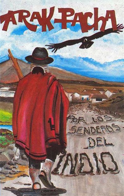 Arak Pacha - Por Los Senderos Del Indio download mp3 flac