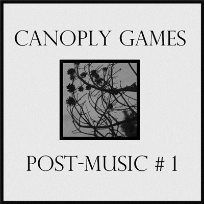 Canoply Games - Post-Music # 1 download mp3 flac