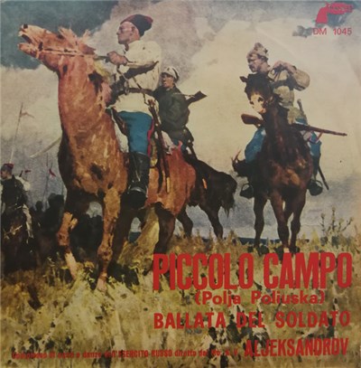 Complesso Aljeksandrov - Piccolo Campo / Ballata Del Soldato download mp3 flac