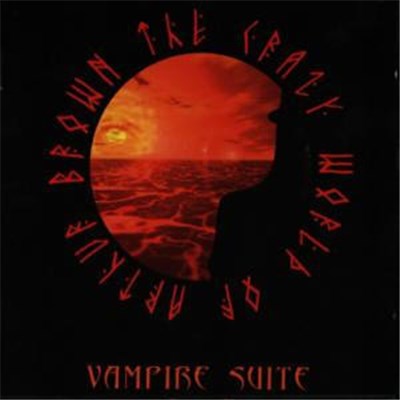 The Crazy World Of Arthur Brown - Vampire Suite download mp3 flac