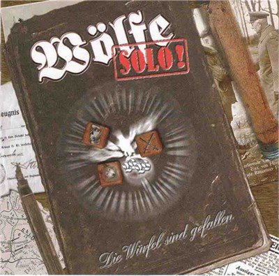 Wölfe Solo - Die Würfel Sind Gefallen download mp3 flac
