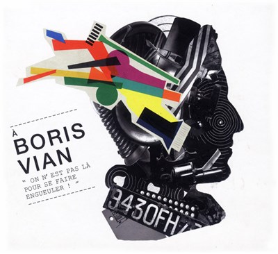 Boris Vian By Various - À Boris Vian "On N'Est Pas Là Pour Se Faire Engueuler !" download mp3 flac