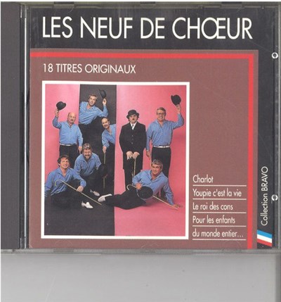 Les Neuf De Choeur - Bravo Aux Neuf De Choeur (18 Titres Originaux) download mp3 flac