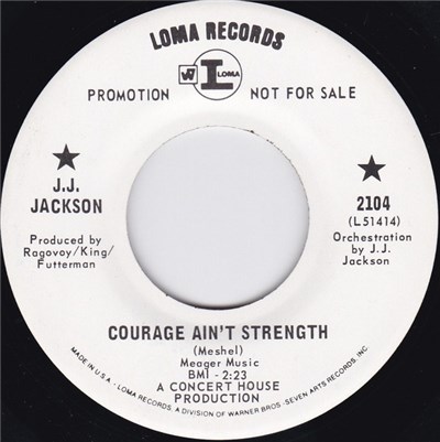 J.J. Jackson - Courage Ain't Strength / That Ain't Right download mp3 flac