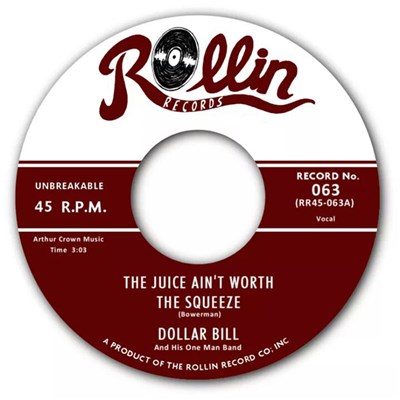 Dollar Bill And His One Man Band - The Juice Ain't Worth The Squeeze download mp3 flac