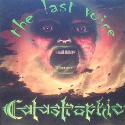 Catastrophic - The Last Voice download mp3 flac