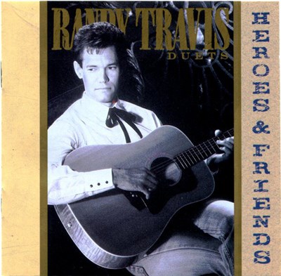 Randy Travis - Heroes And Friends (Duets) download mp3 flac