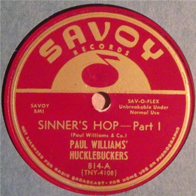 Paul Williams' Hucklebuckers - Sinner's Hop - Part 1 / Rockin' Chair Blues download mp3 flac