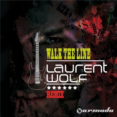 Laurent Wolf - Walk The Line Remix download mp3 flac