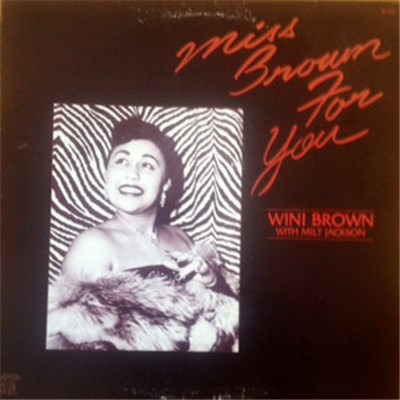 Wini Brown With Milt Jackson - Miss Brown For You download mp3 flac