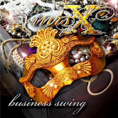Mrs. X - Business Swing download mp3 flac