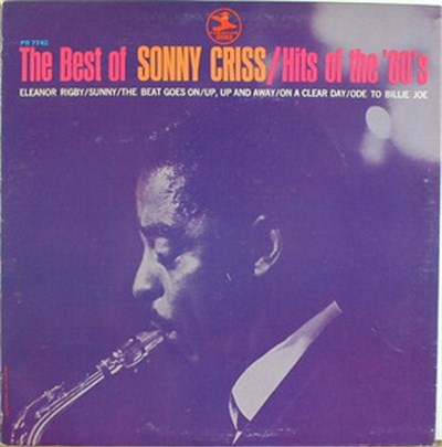 Sonny Criss - The Best Of Sonny Criss/Hits Of The '60's download mp3 flac
