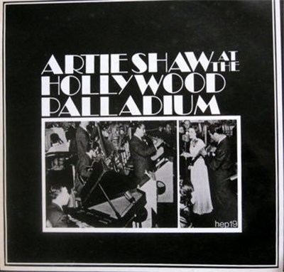 Artie Shaw - Artie Shaw At The Hollywood Palladium download mp3 flac