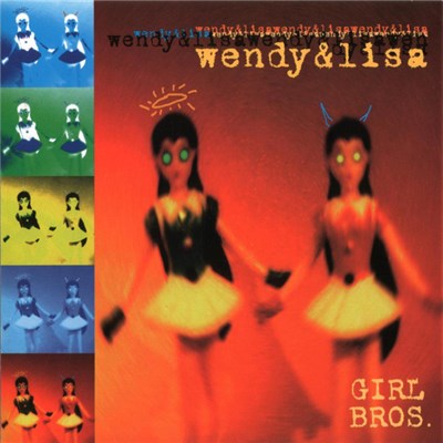 Wendy & Lisa - Girl Bros. download mp3 flac