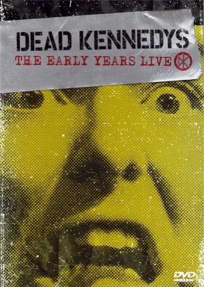 Dead Kennedys - The Early Years Live download mp3 flac