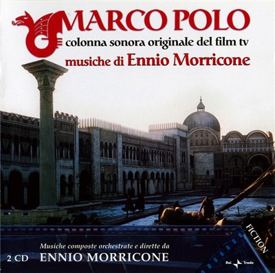 Ennio Morricone - Marco Polo (Colonna Sonora Originale Del Film TV) download mp3 flac