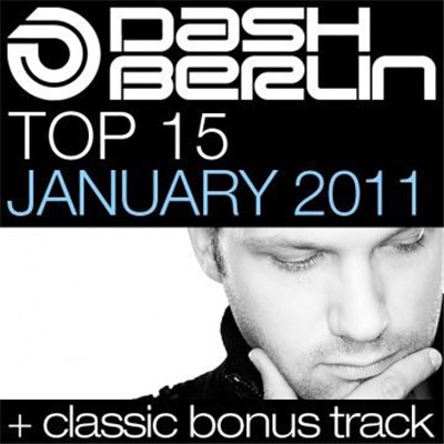 Dash Berlin - Dash Berlin Top 15 - January 2011 download mp3 flac