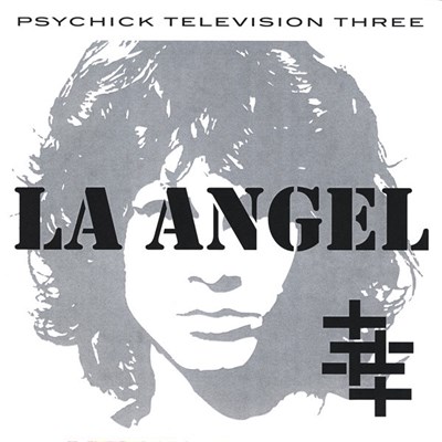 Psychic Television Three - LA Angel download mp3 flac