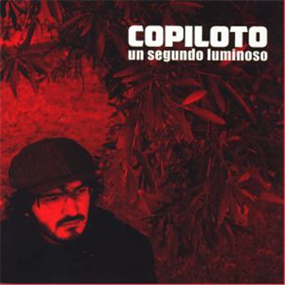 Copiloto - Un Segundo Luminoso download mp3 flac