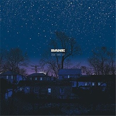 Bane - Don't Wait Up download mp3 flac