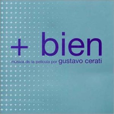 Gustavo Cerati - + Bien download mp3 flac