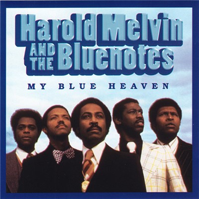 Harold Melvin And The Bluenotes - My Blue Heaven download mp3 flac