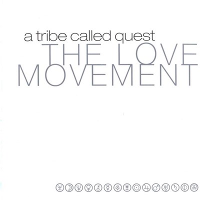A Tribe Called Quest - The Love Movement download mp3 flac