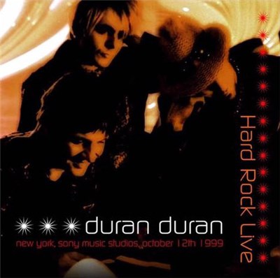 Duran Duran - Hard Rock Live download mp3 flac