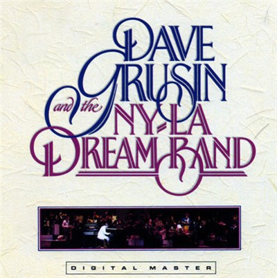 Dave Grusin And The NY-LA Dream Band - Dave Grusin And The NY-LA Dream Band download mp3 flac