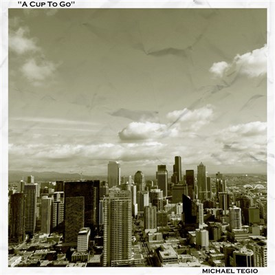 Michael Tegio - A Cup To Go download mp3 flac