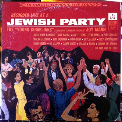 The Young Israelians Featuring Israelian Vocalist Joy Mann - Recorded Live At A Jewish Party download mp3 flac