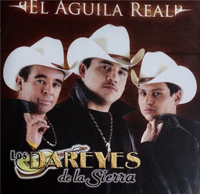 Los Dareyes De La Sierra - El Aguila Real download mp3 flac