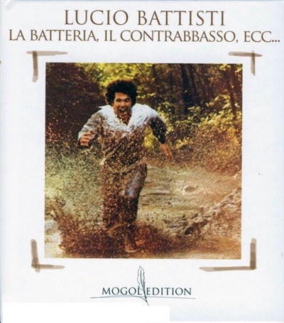Lucio Battisti - La Batteria, Il Contrabbasso, Ecc... download mp3 flac