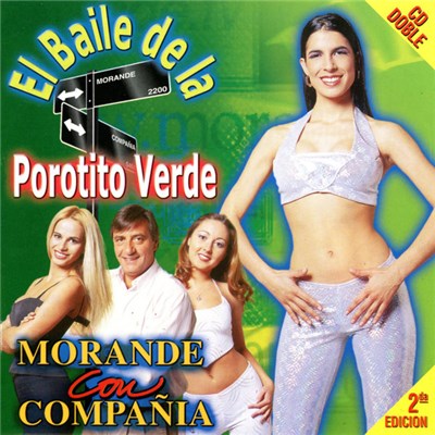 Various - El Baile de la Porotito Verde: Morande Con Compañia download mp3 flac