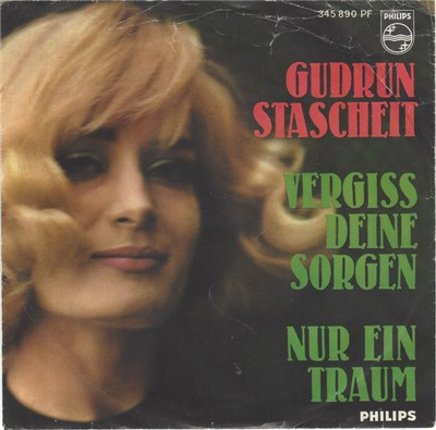 Gudrun Stascheit - Vergiss Deine Sorgen / Nur Ein Traum download mp3 flac
