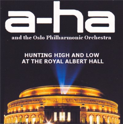 a-ha & The Oslo Philharmonic Orchestra - Hunting High And Low At The Royal Albert Hall download mp3 flac