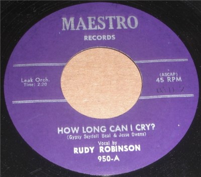 Rudy Robinson - How Long Can I Cry? / Gypsy's Golden Earrings download mp3 flac