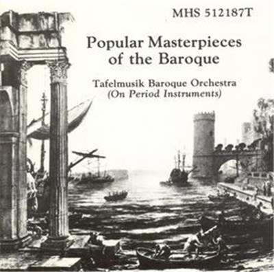Tafelmusik Baroque Orchestra - Popular Masterpieces Of The Baroque download mp3 flac