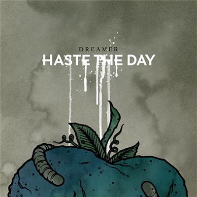 Haste The Day - Dreamer download mp3 flac