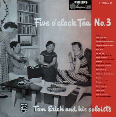 Tom Erich And His Soloists - Five O'Clock Tea No. 3 download mp3 flac