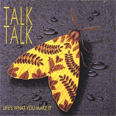 Talk Talk - Life's What You Make It download mp3 flac