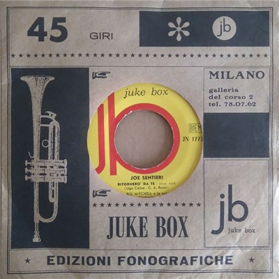 Joe Sentieri With Big Mitchell E La Sua Orchestra - Ritornero' Da Te download mp3 flac