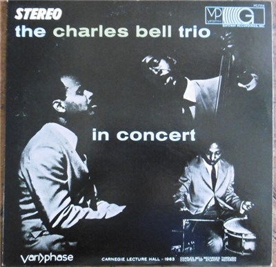 The Charles Bell Trio - In Concert download mp3 flac