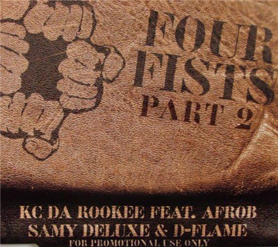 KC Da Rookee Feat. Afrob, Samy Deluxe & D-Flame - Four Fists Part 2 download mp3 flac