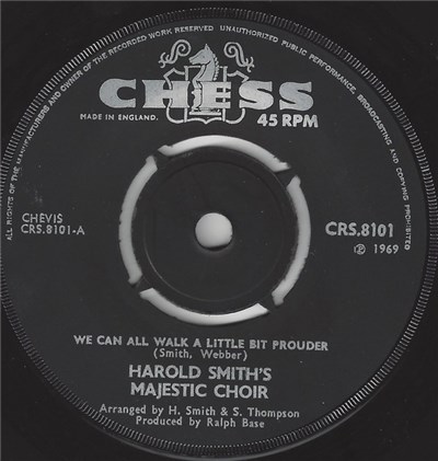 Harold Smith's Majestic Choir - We Can All Walk A Little Bit Prouder / Why Am I Treated So Bad download mp3 flac