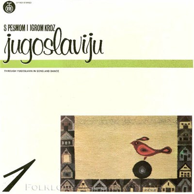 Various - S Pesmom I Igrom Kroz Jugoslaviju 1 download mp3 flac