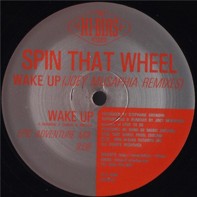 Spin That Wheel - Wake Up (Joey Musaphia Remixes) download mp3 flac