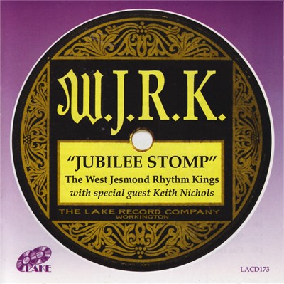 The West Jesmond Rhythm Kings With Special Guest Keith Nichols - Jubilee Stomp download mp3 flac