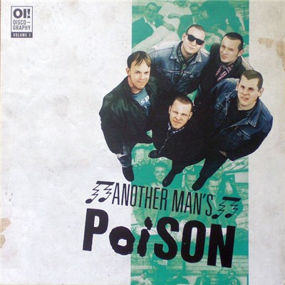 Another Man's Poison - Oi! Discography Volume 1 download mp3 flac